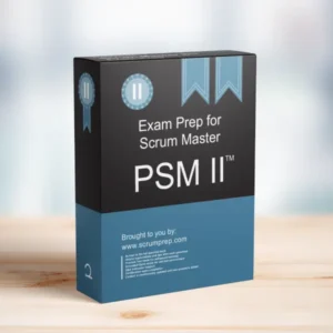 PSM II Practice Tests - ScrumPrep